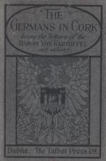 Mary Carbery - The Germans in Cork - Being the Letters of His Excellency 