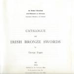 Eogan, Catalogue of Irish Bronze Swords.