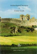 [Louth, Archaeological inventory of County Louth.