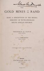 Hatch, The Gold Mines of the Rand - Being a Description of the Mining Industry o