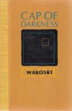 Wakoski, Cap of Darkness.