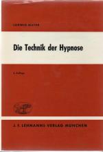 Mayer, Die Technik der Hypnose.