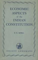 Misra, Economic Aspects of the Indian Constitution.