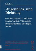 Tebbe, "Augenblick" und Dichtung. Goethes "Elegien II",