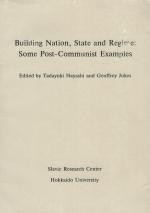 Hayashi, Building Nation, State and Regime: Some Post-Communist Examples.