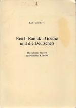 Loos, Reich-Ranicki, Goethe und die Deutschen.