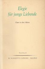 Henze, Elegie für junge Liebe. Textbuch.