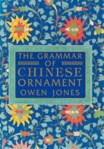 Jones, Grammar of Chinese Ornament.
