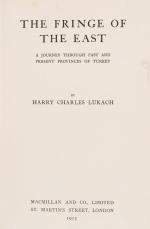 Luke, The Fringe Of The East: A Journey Through Past And Present Provinces Of Turkey.