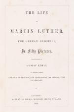 [William R. F. Roberts, The Life of Martin Luther, The German Reformer