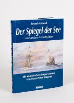 Conrad, Der Spiegel der See und andere Geschichten.