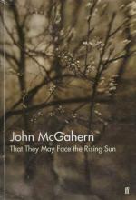 McGahern, That They May Face the Rising Sun. [SIGNED Proof].