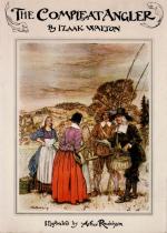 Walton, The Complete Angler - Or: The Contemplative Man's Recreation