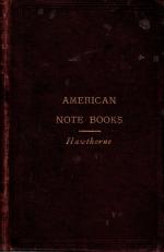 Patrick MacCabe Fay (Provenance with Bookplate), Passages from The American Note-Books of Nathaniel Hawthorne.
