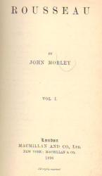 Irving Babbitt's annotated working copy of "Rousseau" by John Morley