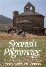 Hanbury-Tenison, Spanish Pilgrimage: A Canter to St James.