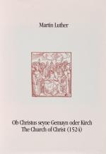 Luther, Ob Christus seyne Gemayn oder Kirch The Church of Christ.