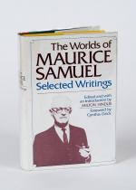 [Samuel, The Worlds of Maurice Samuel. Selected Writings.