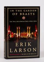 Larson, In The Garden of Beasts – Love, Terror and an American Family in Hitler’