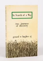 Hughes, In Search of a Way - Two Journeys of Discovery.