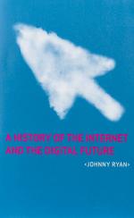 Ryan, A History of the Internet and the Digital Future.