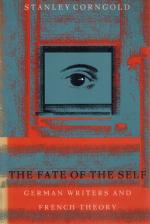 [Heidegger, The Fate of the Self. German Writers and French Theory.