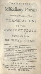 Dryden, The First Part of Miscellany Poems.