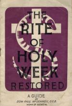 McDonnell, The Rite Of Holy Week Restored.