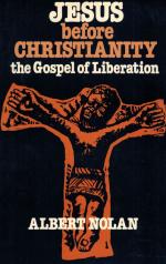 Nolan, Jesus Before Christianity - The Gospel of Liberation.