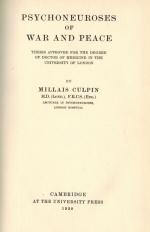 Culpin, Psychoneurosis of War and Peace.