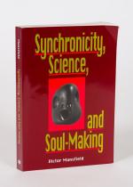 Mansfield, Synchronicity, Science and Soul-Making.