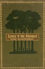 Seton-Thompson, Lives of the Hunted: Containing a True Account of the Doings of 