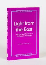 Nichols, Light From The East: Authors and Themes in Orthodox Theology.