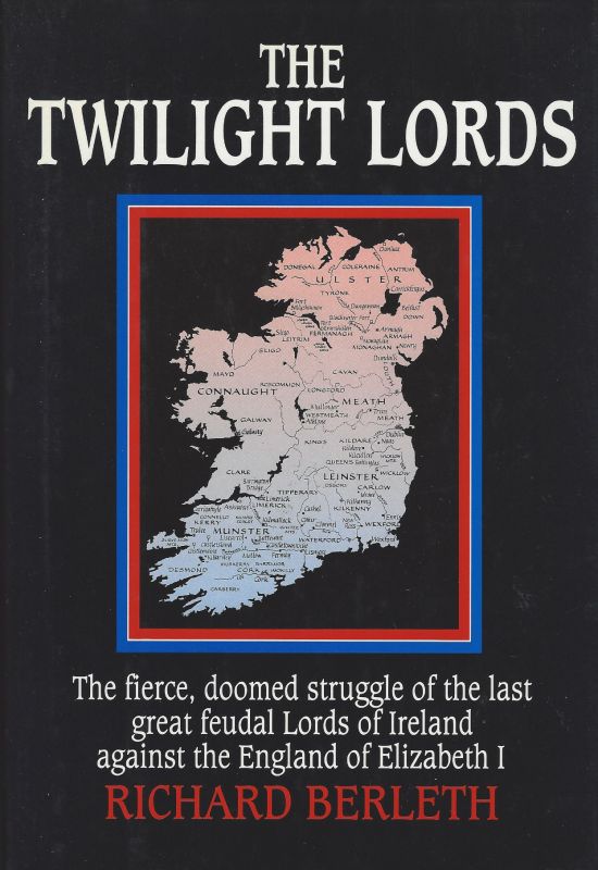 Berleth, The Twilight Lords - An irish Chronicle