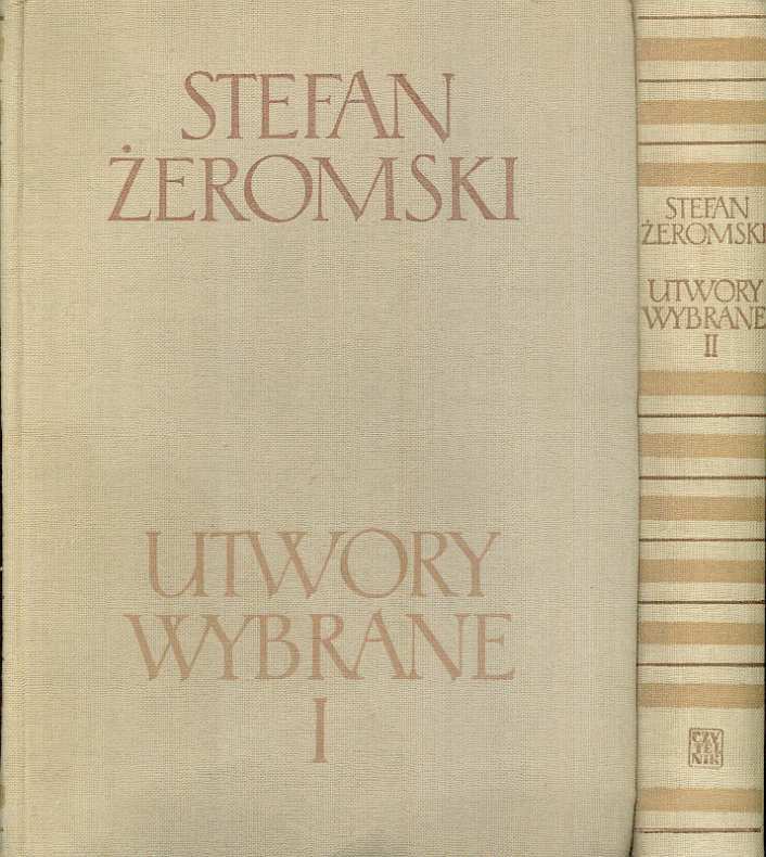 Zeromsky - Utwory Wybrane.