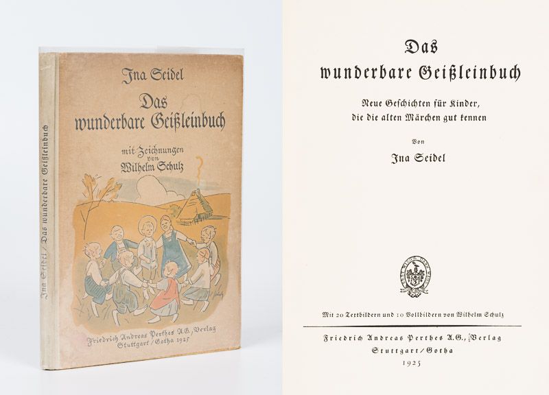 Ina Seidel - Das wunderbare Geißleinbuch - Neue Geschichten für Kinder, die die alten Märchen gut kennen.