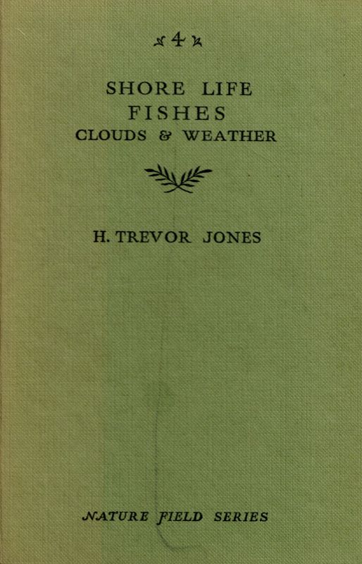 Jones, Shore Life – Fish, Clouds and Weather.