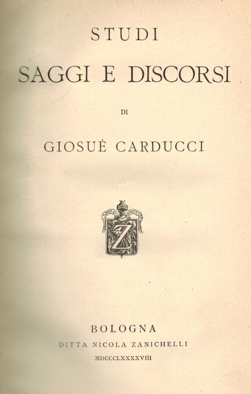 Carducci- Studi Saggi E Discorsi