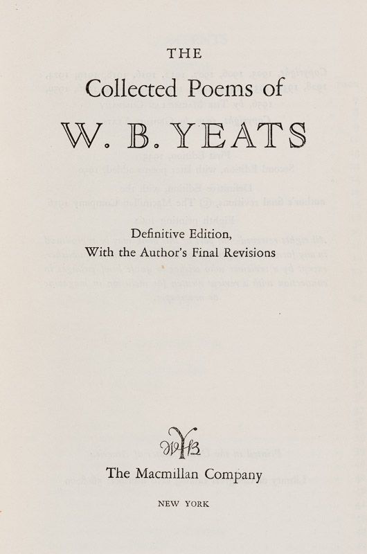 Yeats, The Collected Poems Of W.B. Yeats. - Inanna Rare Books