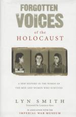 Smith, Forgotten Voices of the Holocaust.