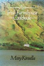 Kinsella, An Irish Farmhouse Cookbook.