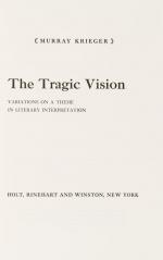 [Mann, The Tragic Vision – Variations on a theme in literary interpretation.