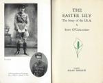 O'Callaghan, The Easter Lily - The Story of the I.R.A. (IRA).