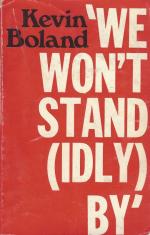 Boland, We won't Stand (Idly) by.