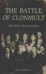 O'Neill, The Battle of Clonmult - The IRA's worst defeat.