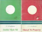 Andrews, Dublin Made Me / Man of No Property [Autobiography]