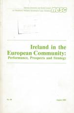 Ireland in the European Community - Performance, prospects and strategy. [Including an essay:  The Influence of the Growth Rate of the UK Economy in Ireland]