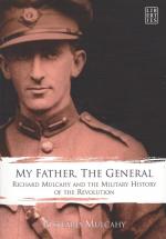 [Mulcahy, Collection of three (3) important publications on General Richard Mulc