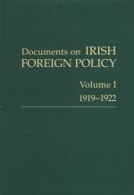Fanning, Documents on Irish Foreign policy. Volume I: 1919 - 1922.
