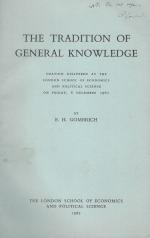 Gombrich, The Tradition of General Knowledge.